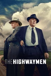 Poster for the movie "The Highwaymen"