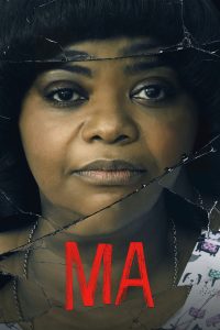 Poster for the movie "Ma"