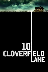 Poster for the movie "10 Cloverfield Lane"