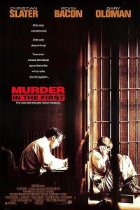 Poster for the movie "Murder in the First"