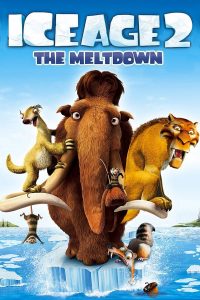 Poster for the movie "Ice Age: The Meltdown"