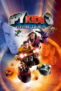 Poster for the movie "Spy Kids 3-D: Game Over"