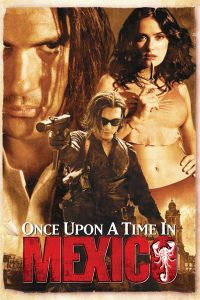 Poster for the movie "Once Upon a Time in Mexico"