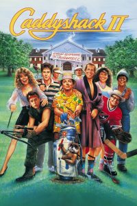 Poster for the movie "Caddyshack II"